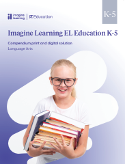 Imagine Learning EL Education K-5 Language Arts
